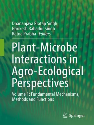 cover image of Plant-Microbe Interactions in Agro-Ecological Perspectives